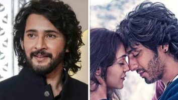 Mahesh Babu showers love on Saiyaara: “What a beautifully made film with honest storytelling”