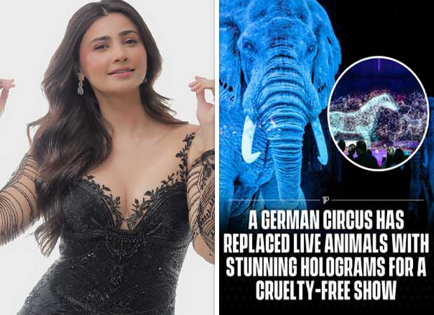 Daisy Shah applauds German Circus for replacing animals with holograms; calls it "Tech with heart"