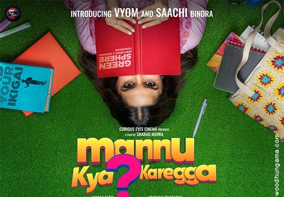 First Look Of The Movie Mannu Kya Karegga