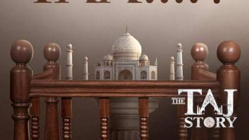 The Taj Story makers unveil teaser poster, sparking curiosity around the world’s most beautiful wonder, set to release on October 31