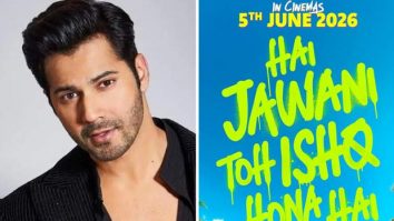 Varun Dhawan brings back the ’90s Vibes! Audio teaser of Hai Jawani Toh Ishq Hona Hai Title track out now