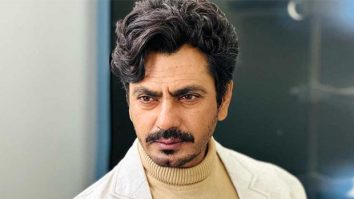 Nawazuddin Siddiqui recalls inheriting anger and insecurities from his father: “He failed a lot in his life, I used to think that I can’t end up like that”