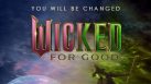 Wicked: For Good (English) Movie Review