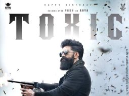 First Look Of The Movie Toxic