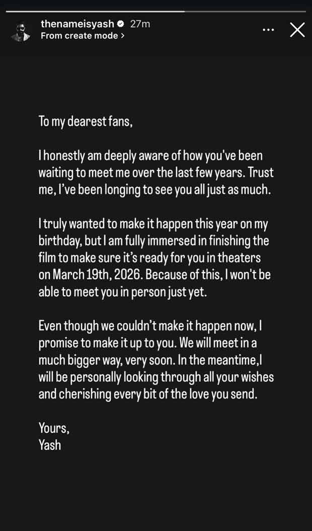 Yash announces no birthday fan meeting this year as Toxic nears completion: "We will meet in a much bigger way"