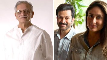 Gulzar reveals that Kareena Kapoor Khan-Prithviraj Sukumaran starrer Daayra will be a SONG-LESS flick: “Meghna said that her script doesn’t allow for any songs”