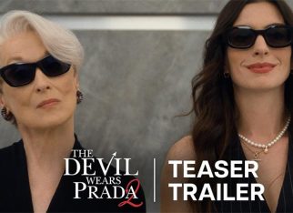 Icons reign forever: The Devil Wears Prada 2 unveils brand-new trailer