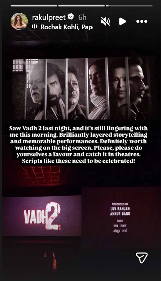 Rakul Preet Singh backs Vadh 2, urges audiences to experience the film in theatres