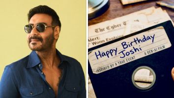 Ajay Devgn announces Gen AI-film Happy Birthday Joshi; to release on his 57th birthday