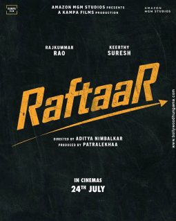 First Look Of The Movie Raftaar