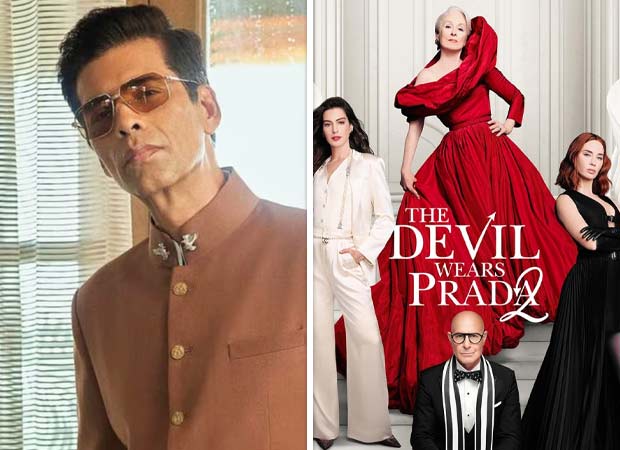 EXCLUSIVE: Karan Johar to host secret Mumbai screening of The Devil Wears Prada 2 ahead of release; Bollywood’s stylish A-listers expected