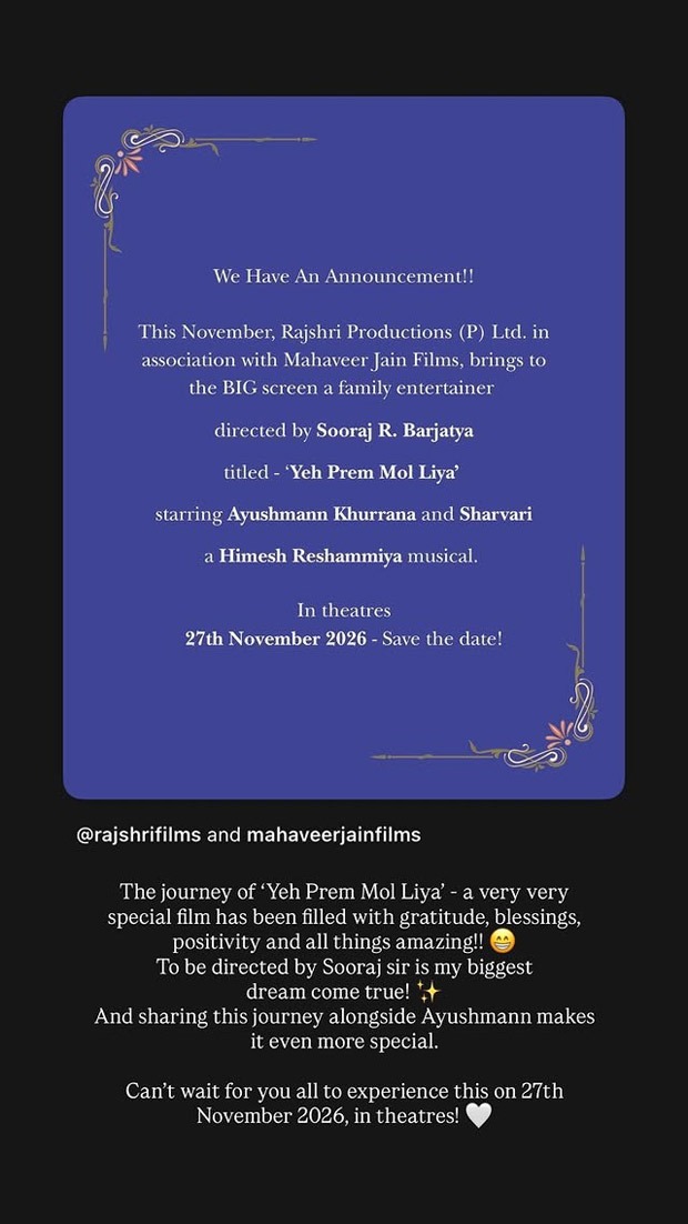 शरवरी ने ये प्रेम मोल लिया को 'बहुत बहुत खास' बताया; उनका कहना है कि सूरज बड़जात्या के साथ काम करना उनका 'सबसे बड़ा सपना सच होने' जैसा है।