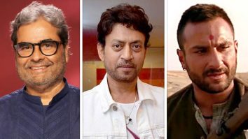 “Woh apne baal katwa lega wohi bahut badi baat hogi” – Vishal Bhardwaj raises laughs; reveals that Irrfan Khan wished to play Saif Ali Khan’s role of Langda Tyagi in Omkara