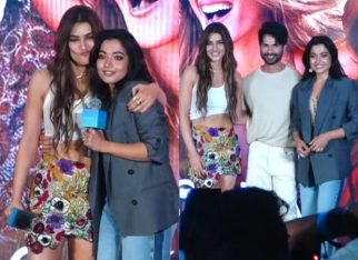 Cocktail 2 song event: Rashmika Mandanna brings the house down with her “Kriti Sanon is F**KING hot!” remark; Shahid Kapoor calls Kriti and Rashmika “superstars in the prime of their careers”