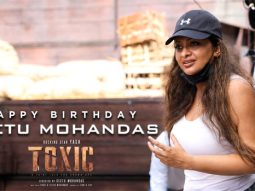 Team Toxic celebrates director Geetu Mohandas’ birthday with special BTS footage, watch