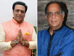 Govinda pays heartfelt tribute to Pahlaj Nihalani after his demise: “Our success is a direct result of the blessings of such noble individuals”