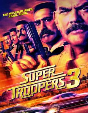 Super Troopers 3 (English) Super Troopers 3 (English)