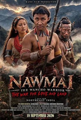 Nawmai: The Wancho Warrior