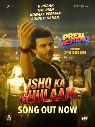 ‘Ishq Ka Ghulam’ from Prem Keetanu out: B Praak says, “It will make you feel heartbreak again with the intention to rekindle the feeling of hope and love all over again”