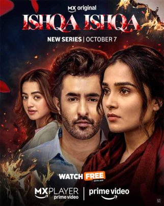 Prime Video’s MX Original Ishqa Ishqa explores a dark world of love, obsession and control; trailer out