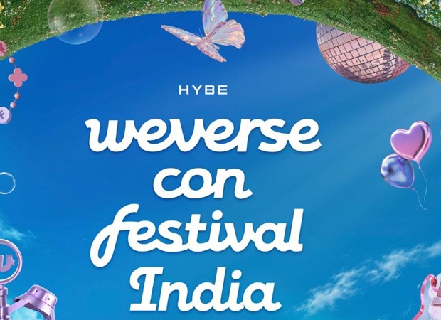 HYBE brings Weverse Con Festival to India for the first time, set to debut in New Delhi in March 2027 2027 : Bollywood News